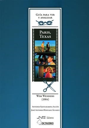 GUIA PARA ANALIZAR Y VER PARIS,TEXAS.WIM WENDERS (1984) | 9788480639903 | SANTAMARINA ALCON,ANTONIO | Llibreria La Puça | Llibreria online d'Arsèguel - Comprar llibres en català online - Llibres Andorra i Pirineu