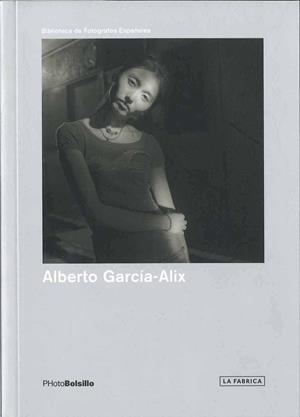 ALBERTO GARCIA-ALIX | 9788492498857 | GARCIA-ALIX,ALBERTO | Llibreria La Puça | Llibreria online d'Arsèguel - Comprar llibres en català online - Llibres Andorra i Pirineu