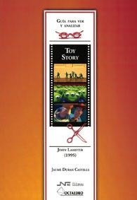 GUIA PARA ANALIZAR Y VER TOY STORY DE J. LASSETER (1995) | 9788480639798 | DURAN CASTELLS,JAUME | Llibreria La Puça | Llibreria online d'Arsèguel - Comprar llibres en català online - Llibres Andorra i Pirineu
