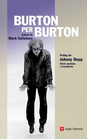 BURTON PER BURTON | 9788496970496 | SALISBURY,MARK (ED.) | Llibreria La Puça | Llibreria online d'Arsèguel - Comprar llibres en català online - Llibres Andorra i Pirineu