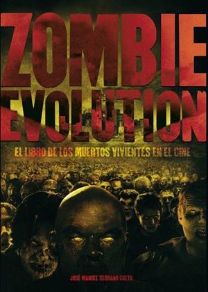 ZOMBIE EVOLUTION.EL LIBRO DE LOS MUERTOS VIVIENTES EN EL CIN | 9788492626243 | SERRANO CUETO,JOSE MANUEL | Llibreria La Puça | Llibreria online d'Arsèguel - Comprar llibres en català online - Llibres Andorra i Pirineu