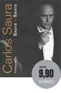 SAURA POR SAURA | 9788492498635 | SAURA,CARLOS | Llibreria La Puça | Llibreria online d'Arsèguel - Comprar llibres en català online - Llibres Andorra i Pirineu