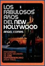 FABULOSOS AÑOS DEL NEW HOLLYWOOD,LOS | 9788496576988 | COMAS,ANGEL | Llibreria La Puça | Llibreria online d'Arsèguel - Comprar llibres en català online - Llibres Andorra i Pirineu