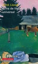 BRINS DE LITERATURA UNIVERSAL | 9788481099737 | LLOVET,JORDI | Llibreria La Puça | Llibreria online d'Arsèguel - Comprar llibres en català online - Llibres Andorra i Pirineu