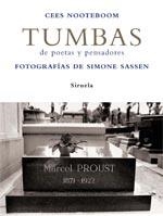 TUMBAS DE POETAS Y PENSADORES | 9788498411157 | NOOTEBOOM,CEES SASSE,SIMONE | Llibreria La Puça | Llibreria online d'Arsèguel - Comprar llibres en català online - Llibres Andorra i Pirineu
