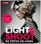 LIGHT & SHOOT.50 FOTOS DE MODA | 9788496669772 | GATCUM,CHRIS | Llibreria La Puça | Llibreria online d'Arsèguel - Comprar llibres en català online - Llibres Andorra i Pirineu