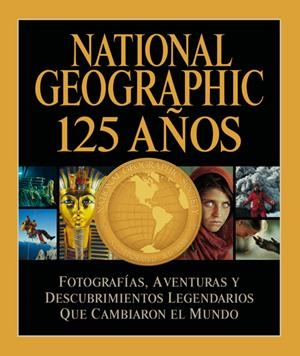 NATIONAL GEOGRAPHIC 125 AÑOS | 9788482985695 | COLLINS JENKINS, MARK | Llibreria La Puça | Llibreria online d'Arsèguel - Comprar llibres en català online - Llibres Andorra i Pirineu