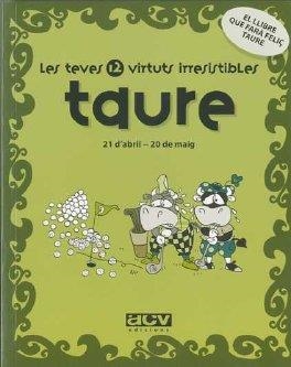 TAURE LES TEVES 12 VIRTUTS IRRESISTIBLES | 9788496944138 | Llibreria La Puça | Llibreria online d'Arsèguel - Comprar llibres en català online - Llibres Andorra i Pirineu