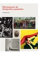 DICCIONARIO DE FOTÓGRAFOS ESPAÑOLES | 9788415691099 | Llibreria La Puça | Llibreria online d'Arsèguel - Comprar llibres en català online - Llibres Andorra i Pirineu