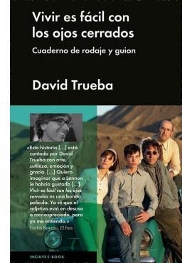 VIVIR ES FÁCIL CON LOS OJOS CERRADOS | 9788415996330 | TRUEBA, DAVID | Llibreria La Puça | Llibreria online d'Arsèguel - Comprar llibres en català online - Llibres Andorra i Pirineu