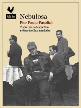NEBULOSA | 9788494235726 | PASOLINI, PIER PAOLO | Llibreria La Puça | Llibreria online d'Arsèguel - Comprar llibres en català online - Llibres Andorra i Pirineu