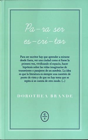 PARA SER ESCRITOR | 9788461699032 | BRANDE, DOROTHEA | Llibreria La Puça | Llibreria online d'Arsèguel - Comprar llibres en català online - Llibres Andorra i Pirineu