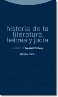 HISTORIA DE LA LITERATURA HEBREA Y JUDÍA | 9788498795578 | SEIJAS, GUADALUPE (ED.) | Llibreria La Puça | Llibreria online d'Arsèguel - Comprar llibres en català online - Llibres Andorra i Pirineu