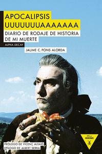 APOCALIPSIS UUUUUUUAAAAAAA | 9788492837991 | PONS ALORDA, JAUME C. | Llibreria La Puça | Llibreria online d'Arsèguel - Comprar llibres en català online - Llibres Andorra i Pirineu