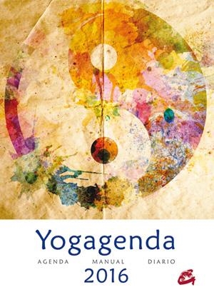 YOGAGENDA 2016 | 9788484455813 | Llibreria La Puça | Llibreria online d'Arsèguel - Comprar llibres en català online - Llibres Andorra i Pirineu
