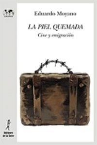 PIEL QUEMADA, LA. CINE Y EMIGRACIÓN | 9788479607807 | MOYANO, EDUARDO | Llibreria La Puça | Llibreria online d'Arsèguel - Comprar llibres en català online - Llibres Andorra i Pirineu