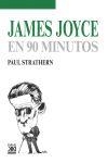 JAMES JOYCE EN 90 MINUTOS | 9788432318375 | STRATHERN, PAUL | Llibreria La Puça | Llibreria online d'Arsèguel - Comprar llibres en català online - Llibres Andorra i Pirineu