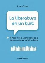 LITERATURA EN UN TUIT, LA | 9788415315407 | BORRÀS, LAURA | Llibreria La Puça | Llibreria online d'Arsèguel - Comprar llibres en català online - Llibres Andorra i Pirineu