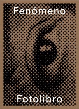 FENÓMENO FOTOLIBRO | 9788417047047 | VV.AA | Llibreria La Puça | Llibreria online d'Arsèguel - Comprar llibres en català online - Llibres Andorra i Pirineu
