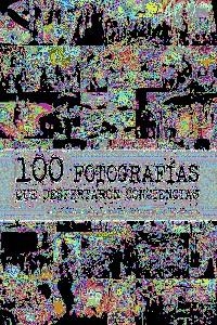 100 FOGOGRAFÍAS QUE DESPERTARON CONCIENCIAS | 9788498019513 | RODRIGUEZ FISCHER, CRISTINA | Llibreria La Puça | Llibreria online d'Arsèguel - Comprar llibres en català online - Llibres Andorra i Pirineu