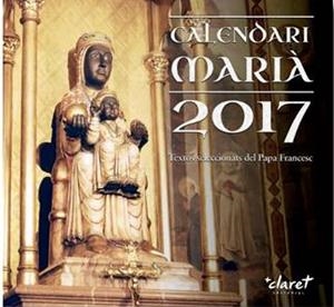 CALENDARI MARIÀ 2017 | 9788498465495 | Llibreria La Puça | Llibreria online d'Arsèguel - Comprar llibres en català online - Llibres Andorra i Pirineu