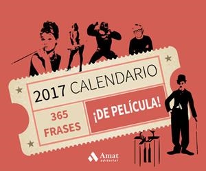 CALENDARIO 365 FRASES DE PELICULA 2017 | 9788497358613 | Llibreria La Puça | Llibreria online d'Arsèguel - Comprar llibres en català online - Llibres Andorra i Pirineu