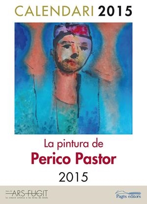 CALENDARI 2015 | 9788499755151 | PASTOR, PERICO | Llibreria La Puça | Llibreria online d'Arsèguel - Comprar llibres en català online - Llibres Andorra i Pirineu