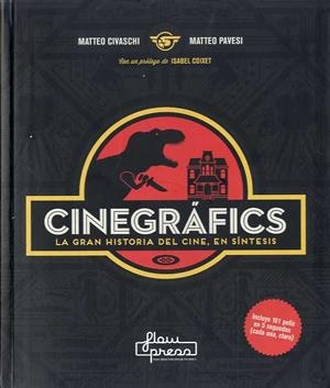 CINEGRÁFICS. LA GRAN HISTORIA DEL CINE, EN SÍNTESIS | 9788494741807 | CIVASCHI, MATTEO | Llibreria La Puça | Llibreria online d'Arsèguel - Comprar llibres en català online - Llibres Andorra i Pirineu