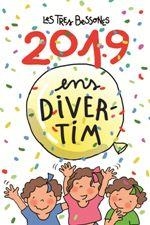 CALENDARI LES TRES BESSONES 2019. ENS DIVERTIM | 9788417214364 | Llibreria La Puça | Llibreria online d'Arsèguel - Comprar llibres en català online - Llibres Andorra i Pirineu
