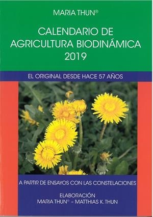 CALENDARIO AGRICULTURA BIODINÁMICA 2019 | 9788492843848 | THUN, MARIA | Llibreria La Puça | Llibreria online d'Arsèguel - Comprar llibres en català online - Llibres Andorra i Pirineu