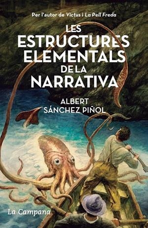 LES ESTRUCTURES ELEMENTALS DE LA NARRATIVA | 9788418226045 | SÁNCHEZ PIÑOL, ALBERT | Llibreria La Puça | Llibreria online d'Arsèguel - Comprar llibres en català online - Llibres Andorra i Pirineu
