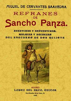 REFRANES DE SANCHO PANZA | 9788495636201 | CERVANTES SAAVEDRA, MIGUEL DE | Llibreria La Puça | Llibreria online d'Arsèguel - Comprar llibres en català online - Llibres Andorra i Pirineu
