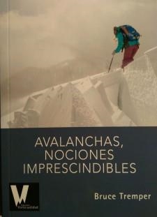 AVALANCHAS, NOCIONES IMPRESCINDIBLES | 9788494348815 | TREMPER, BRUCE | Llibreria La Puça | Llibreria online d'Arsèguel - Comprar llibres en català online - Llibres Andorra i Pirineu