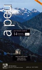 A PEU PEL PALLARS SOBIRA. VOL 1. 14 PASSEJADES I EXCURSIONS | 9788496639881 | PIQUE SUBIRANA, JOSEP LLUIS  - CATALÀ TICÓ, XAVIER - TUTUSAUS GRAUS, JORDI | Llibreria La Puça | Llibreria online d'Arsèguel - Comprar llibres en català online - Llibres Andorra i Pirineu