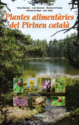 PLANTES ALIMENTARIES DEL PIRINEU CATALA | 9788492811328 | VV.AA | Llibreria La Puça | Llibreria online d'Arsèguel - Comprar llibres en català online - Llibres Andorra i Pirineu