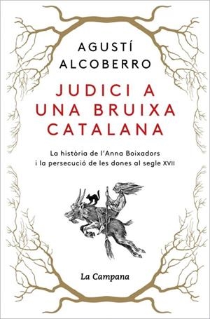 JUDICI A UNA BRUIXA CATALANA | 9788418226885 | ALCOBERRO | Llibreria La Puça | Llibreria online d'Arsèguel - Comprar llibres en català online - Llibres Andorra i Pirineu