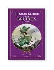 GRAN LLIBRE DE LES BRUIXES CATALANES | 9788410161337 | PRATS | Llibreria La Puça | Llibreria online d'Arsèguel - Comprar llibres en català online - Llibres Andorra i Pirineu
