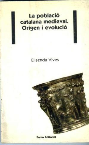 LA POBLACIO CATALANA MEDIEVAL | 9788476022108 | VIVES BALMAÑA, ELISENDA | Llibreria La Puça | Llibreria online d'Arsèguel - Comprar llibres en català online - Llibres Andorra i Pirineu