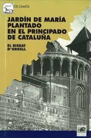 JARDIN DE MARIA PLANTADO EN EL PRINCIPADO DE CATALUÑA | 9788488294111 | CAMÓS, NARCÍS | Llibreria La Puça | Llibreria online d'Arsèguel - Comprar llibres en català online - Llibres Andorra i Pirineu