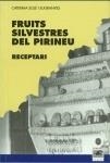 FRUITS SILVESTRES DEL PIRINEU | 9788488294562 | SOLÉ I SUGRANYES, CATERINA | Llibreria La Puça | Llibreria online d'Arsèguel - Comprar llibres en català online - Llibres Andorra i Pirineu