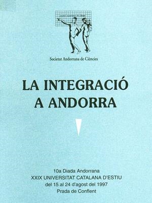LA INTEGRACIO A ANDORRA | 9789992012338 | Llibreria La Puça | Llibreria online d'Arsèguel - Comprar llibres en català online - Llibres Andorra i Pirineu