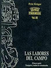 ALTOS PIRINEOS III.1.LABORES DEL CAMPO. PRIMERA PARTE | 9788486978198 | KRUGER, FRITZ | Llibreria La Puça | Llibreria online d'Arsèguel - Comprar llibres en català online - Llibres Andorra i Pirineu