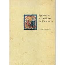 APPROCHE A L'HISTOIRE DE L'ANDORRE | 9789991370149 | ARMENGOL VILA,LIDIA | Llibreria La Puça | Llibreria online d'Arsèguel - Comprar llibres en català online - Llibres Andorra i Pirineu