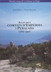 ATLES DELS COMTATS D'EMPURIES I PERALADA. (780-991) | 9788423206049 | BOLOS,JORDI - HURTADO, VÍCTOR | Llibreria La Puça | Llibreria online d'Arsèguel - Comprar llibres en català online - Llibres Andorra i Pirineu
