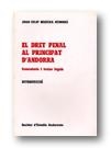 DRET PENAL AL PRINCIPÀT D'ANDORRA | 9788471623676 | HIGUERA GUIMERA, JOAN-FELIP | Llibreria La Puça | Llibreria online d'Arsèguel - Comprar llibres en català online - Llibres Andorra i Pirineu