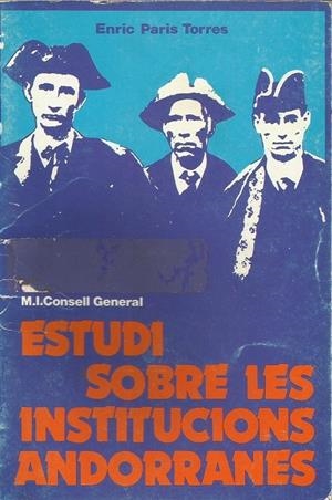 ESTUDI SOBRE LES INSTITUCIONS ANDORRANES | esia | PARIS, ENRIC | Llibreria La Puça | Llibreria online d'Arsèguel - Comprar llibres en català online - Llibres Andorra i Pirineu