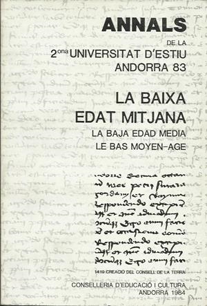 LA BAIXA EDAT MITJANA. ANNALS DE LA II UNIVERSITAT D'ESTIU ANDORRA 1983 | a2ue | Llibreria La Puça | Llibreria online d'Arsèguel - Comprar llibres en català online - Llibres Andorra i Pirineu