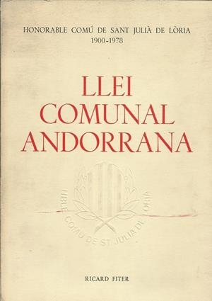 LLEI COMUNAL ANDORRANA | 47071979 | FITER, RICARD | Llibreria La Puça | Llibreria online d'Arsèguel - Comprar llibres en català online - Llibres Andorra i Pirineu