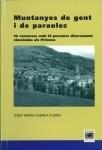 MUNTANYES DE GENT I DE PARAULES.50 CONVERSES AMB 53 PERSONES | 8495194317 | CUENCA FLORES,J.M. | Llibreria La Puça | Llibreria online d'Arsèguel - Comprar llibres en català online - Llibres Andorra i Pirineu
