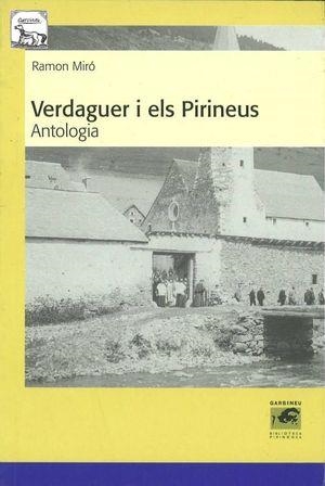 VERDAGUER I ELS PIRINEUS. ANTOLOGIA | 9788495194664 | MIRÓ, RAMON | Llibreria La Puça | Llibreria online d'Arsèguel - Comprar llibres en català online - Llibres Andorra i Pirineu